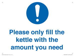 Please only fill the kettle with the amount you need